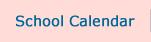 School Calendar